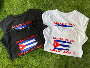 Make Cuba Great Again Crop Tee